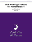 Lest We Forget: Music for Remembrance [Brass Band] Conductor