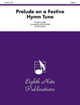 Prelude on a Festive Hymn Tune [Brass Band] Conductor