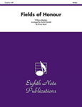 Fields of Honour [Brass Band] Conductor