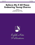 Believe Me if All Those Endearing Young Charms [4.4.3.1.1.perc] Score & Pa