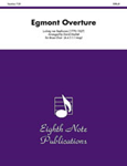 Egmont Overture [4.4.3.1.1.timp] Score & Pa