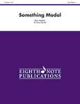 Something Modal - Brass Quintet (with Optional Drum Set)
