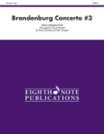 Eighth Note Bach Marlatt D  Brandenburg Concerto #3 - Brass Quintet