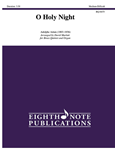 Eighth Note Adam A Marlatt D  O Holy Night for Brass Quintet and Organ