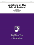 Variations on Blue Bells of Scotland [Brass Quintet] Score & Pa