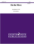 On the Move [Brass Ensemble - Quintet]