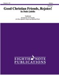 Good Christian Friends, Rejoice! [Brass Ensemble - Quintet]