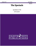 The Spectacle [Brass Quintet]