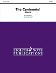 The Centennial - Band Arrangement