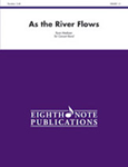 As the River Flows - Band Arrangement