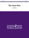 The Lone Pine - Band Arrangement