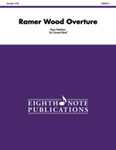 Ramer Wood Overture - Band Arrangement