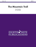 The Mountain Troll - Band Arrangement
