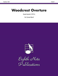 Woodcrest Overture - Band Arrangement
