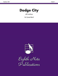 Dodge City - Band Arrangement