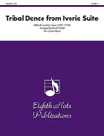 Tribal Dance (from Iveria Suite) - Band Arrangement