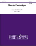 Marche Fantastique [Concert Band]