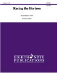 Racing the Horizon [Concert Band]
