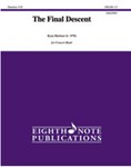 The Final Descent [Concert Band]