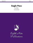 Eagle Pass - Band Arrangement