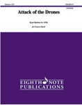 Attack of the Drones [Concert Band]