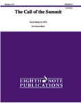 The Call of the Summit [Concert Band]
