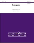 Renegade [Concert Band]