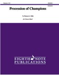 Procession of Champions [Concert Band]