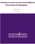Procession of Champions [Concert Band]
