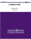Lumina Cordis [Concert Band]