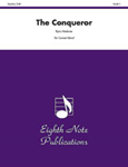 The Conqueror - Band Arrangement
