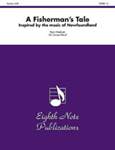 A Fisherman's Tale - Band Arrangement