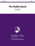 The Noble Stand - Band Arrangement
