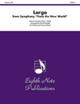 Largo from Symphony "From the New World" - Band Arrangement