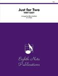 Just For Two: Very Easy - Flute Duet