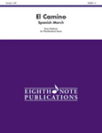 El Camino [Flexible Concert Band] Conc Band