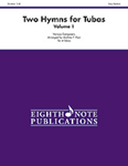 2 Hymns for Tubas, Volume 1 - Tuba Quartet