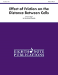 Effect of Friction on the Distance Between Cells - Percussion Ensemble