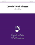 Cookin' With Cheese - Percussion Ensemble