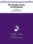The Twelve Tunes of Christmas [Soprano, Alto, Tenor & Baritone Saxophones (SATB or AATB)]
