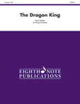 The Dragon King - String Orchestra Arrangement