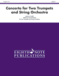 Concerto For Two Trumpets And String Orchestra - String Orchestra Arrangement