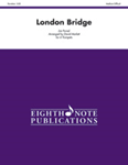 London Bridge [6 Trumpets] Score & Pa