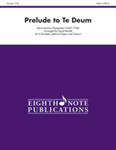 Prelude to Te Deum [6 Trumpets, Opt. Organ & Timpani] tpt ens