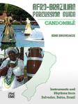 Afro-Brazilian Percussion Guide Book 3: Candomblé