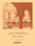 Tone Development Through Interpretation for the Flute [Flute]