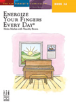 Energize Your Fingers Every Day Book 3A [piano]