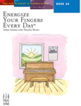 Energize Your Fingers Everyday Book 4A [Piano]