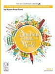Dancing with the World Bk 4 [intermediate piano] Rossi