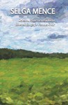 Selga Mence - Selected Songs for Female Choir [SSSAAA]